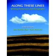 Along These Lines : Writing Sentences and Paragraphs