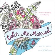 Color Me Married 9780316315227