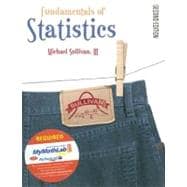 Fundamentals of Statistics w/MML and MyStatsLab Package 9780132355230