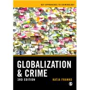 Globalization and Crime 9781526445230