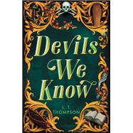 Devils We Know