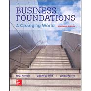 Business Foundations: A Changing World 9781259685231