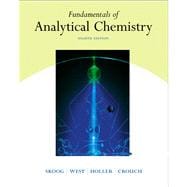 Fundamentals of Analytical Chemistry (with CD-ROM and InfoTrac) 9780030355233