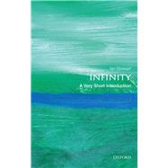 Infinity: A Very Short Introduction 9780198755234