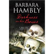Darkness on His Bones 9780727885234