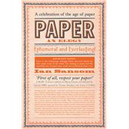 Paper: An Elegy 9780062385239