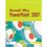 Microsoft Office PowerPoint 2007 - Illustrated Introductory 9781423905240