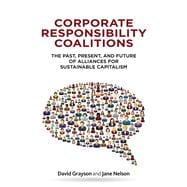 Corporate Responsibility Coalitions 9780804785242