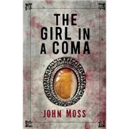 The Girl in a Coma 9781929345243