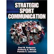Strategic Sport Communication 9780736065245