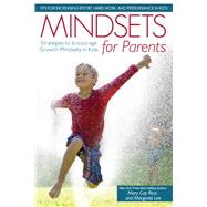 Mindsets for Parents 9781618215246
