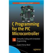 C Programming for the Pic Microcontroller