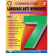 Common Core Language Arts Workouts, Grade 7 9781622235247