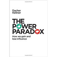 The Power Paradox 9781594205248