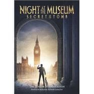 Night at the Museum: The Secret of the Tomb 9781438005249