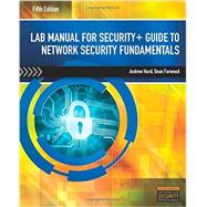 Lab Manual for Security+ Guide to Network Security Fundamentals, 5th 9781305095250