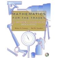 Mathematics for the Trades : A Guided Approach 9780131145252