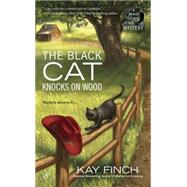 The Black Cat Knocks on Wood 9780425275252