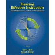 Planning Effective Instruction: Diversity Responsive Methods and Management, 4th Edition 9781133335252