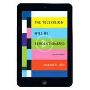 The Television Will Be Revolutionized 9781479865253