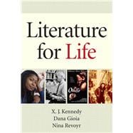 Literature for Life Plus MyLiteratureLab -- Access Card Package 9780134015255