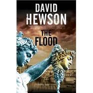 The Flood: A Mystery Set in Florence, Italy 9780727885258