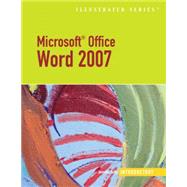 Microsoft Office Word 2007-Illustrated Introductory