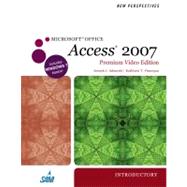 New Perspectives on Microsoft Office Access 2007, Introductory, Premium Video Edition 9780538475266