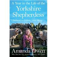 A Year in the Life of the Yorkshire Shepherdess 9781447295266