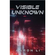 Visible Unknown