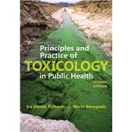 Principles and Practice of Toxicology in Public Health 9781449645267