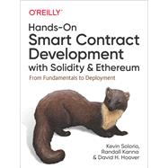 Hands-on Smart Contract Development With Solidity and Ethereum 9781492045267