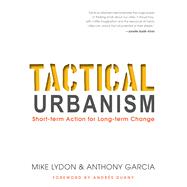 Tactical Urbanism 9781610915267