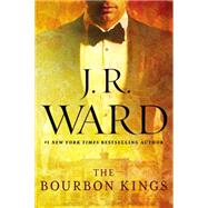 The Bourbon Kings 9780451475268