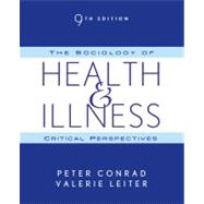 The Sociology of Health and Illness Critical Perspectives 9781429255271