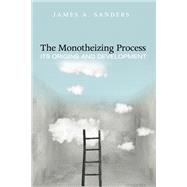 The Monotheizing Process