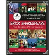 Brick Shakespeare: Four Tragedies & Four Comedies 9781629145273