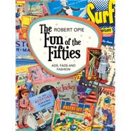 The Fun of the Fifties 9781782435273
