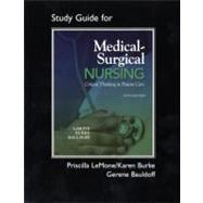 Student Study Guide for Medical-Surgical Nursing Critical Thinking in Patient Care 9780135125274