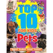 Top 10 for Kids Pets 9781770855274