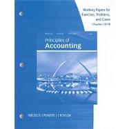 Working Papers, Chapters 18-28 for Needles/Powers’ Principles of Accounting and Principles of Financial Accounting 9780538755276