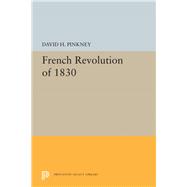 French Revolution of 1830 9780691655277