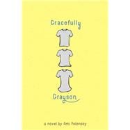 Gracefully Grayson 9781423185277