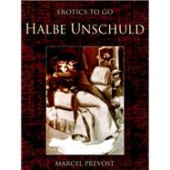 Halbe Unschuld