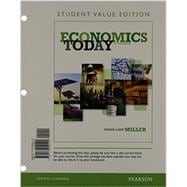 Economics Today, Student Value Edition Plus NEW MyEconLab with Pearson eText -- Access Card Package 9780133405279