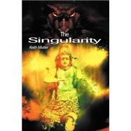 The Singularity
