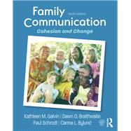 Family Communication: Cohesion and Change 9781138285279