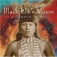 Black Elk's Vision 9781419715280