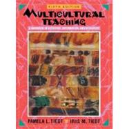 Multicultural Teaching : A Handbook of Activities, Information, and Resources