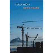 Dear Crane